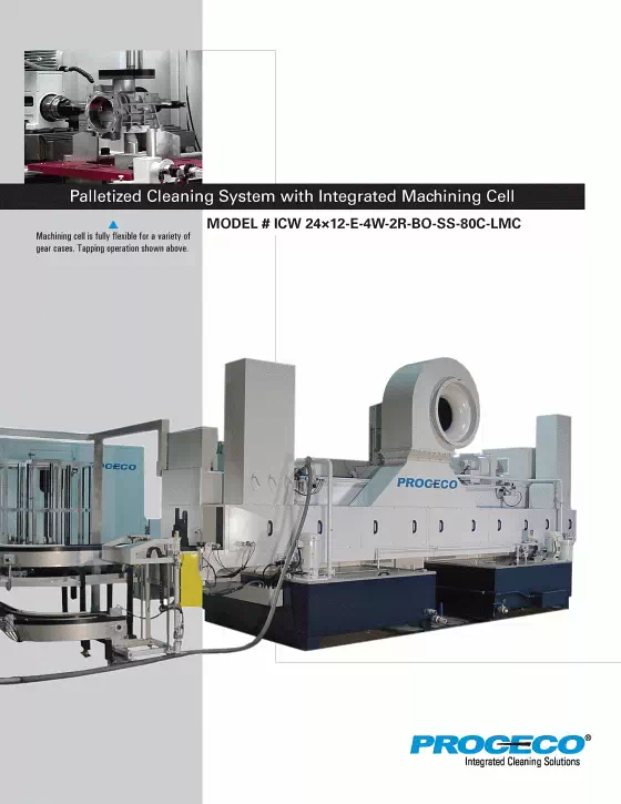 Palletized Cleaning System with Integrated Machining Cell